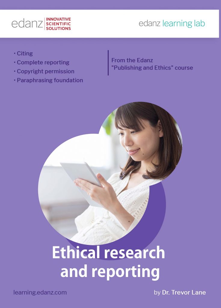 Ethical research and reporting